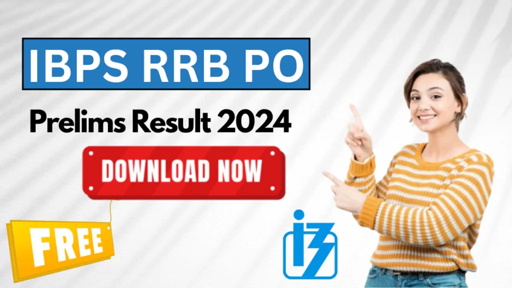 IBPS RRB PO RESULT 2024