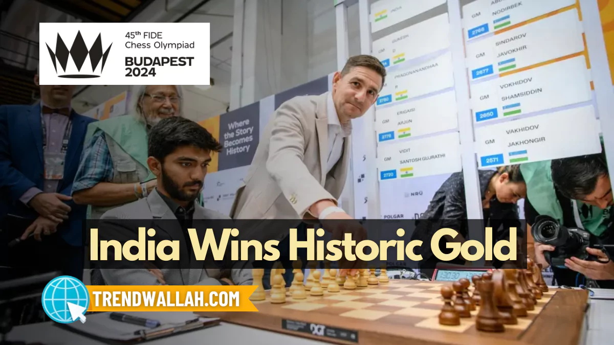 India Wins Historic Gold at Chess Olympiad 2024 Trend Wallah