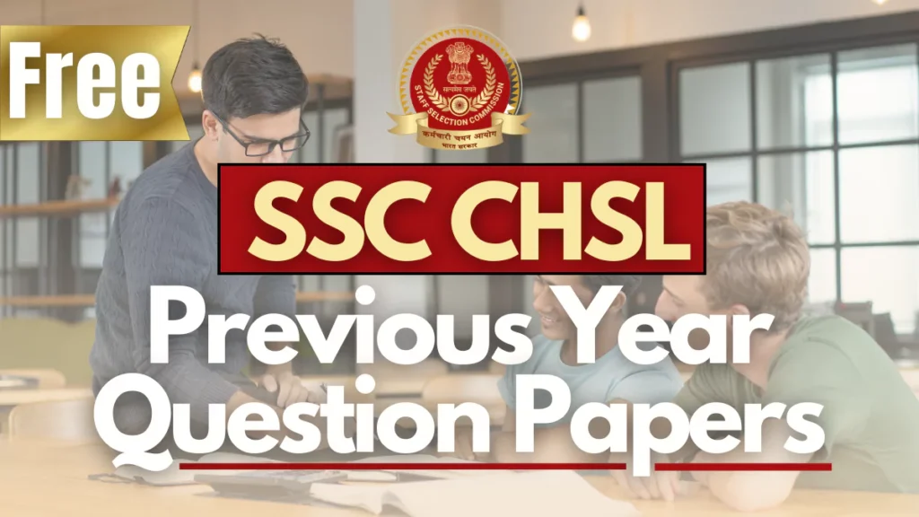 SSC CHSL Previous Year Question Papers