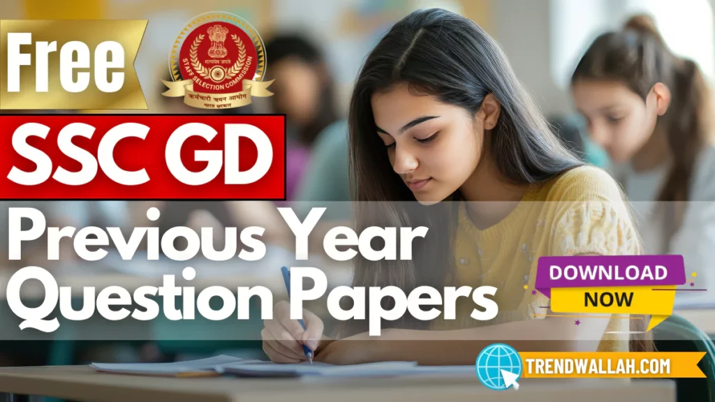 SSC GD Previous Year Question Papers