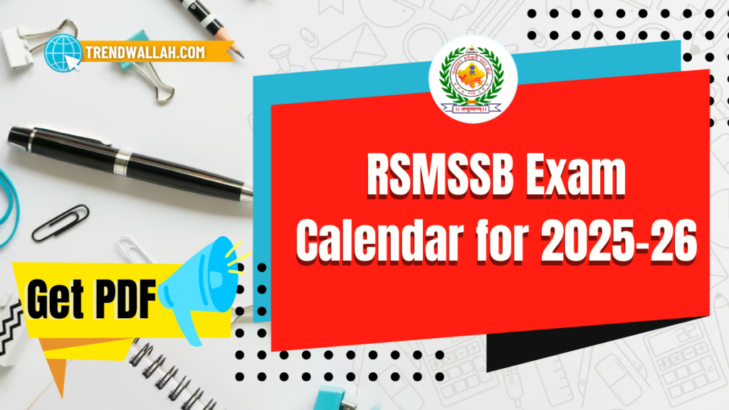 RSMSSB Releases Updated Sarkari Exam Calendar for 2025-26