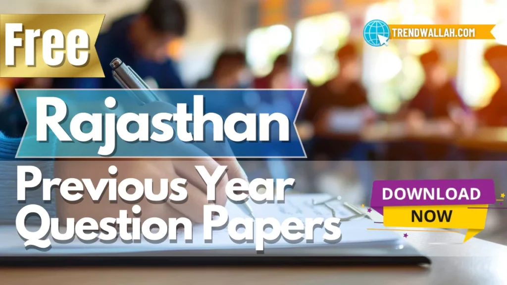 Rajasthan Exams Previous Year Question Papers