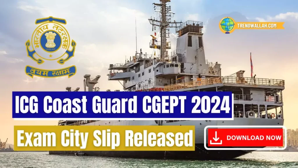 ICG Coast Guard CGEPT 2024 Exam City Slip