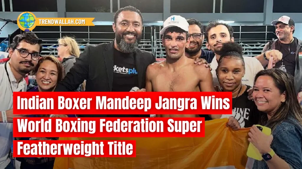 Mandeep Jangra Wins World Boxing Federation Super Featherweight Title