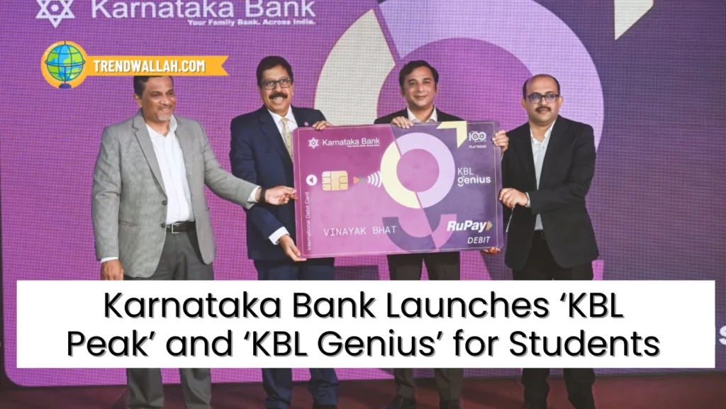 Karnataka Bank Launches ‘KBL Peak’ and ‘KBL Genius’ for Students