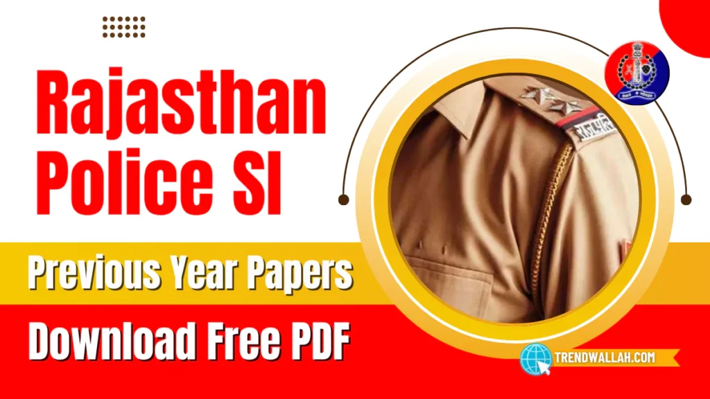 Rajasthan Police SI Previous Year Paper Free