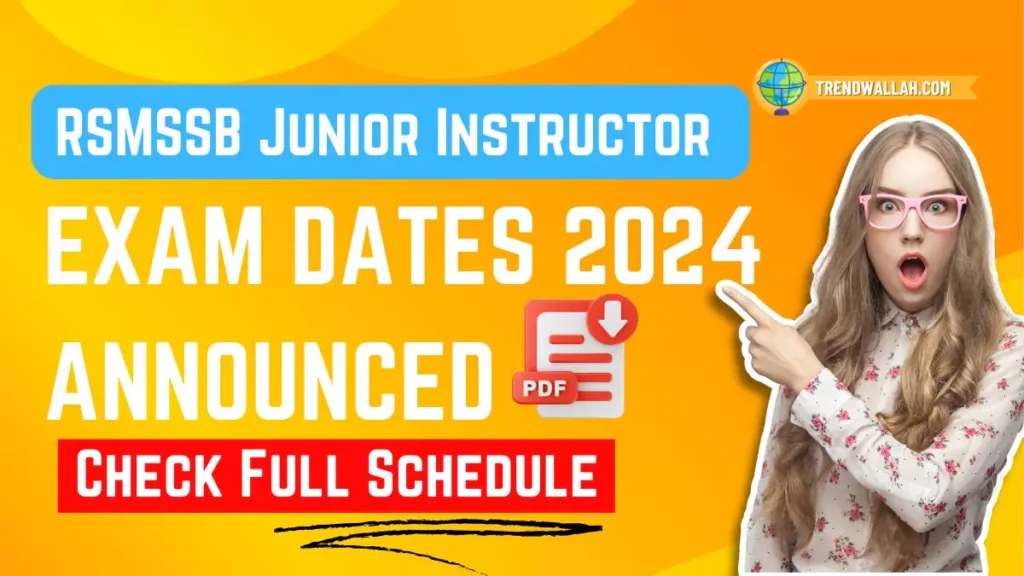 RSMSSB Junior Instructor Exam Date 2024