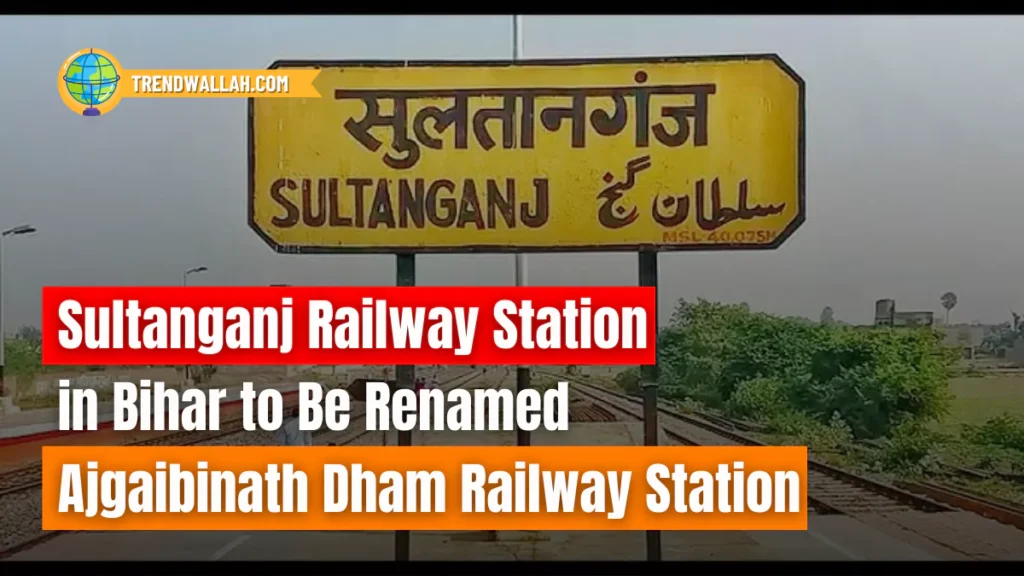 Sultanganj Railway Station in Bihar to Be Renamed Ajgaibinath Dham Railway Station