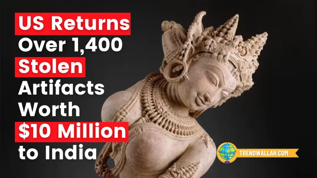 US Returns Over 1400 Stolen Artifacts to India